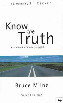Know the Truth by Bruce Milne image