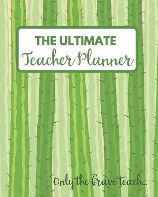 The Ultimate Teacher Planner & Organizer by Real Me Books image