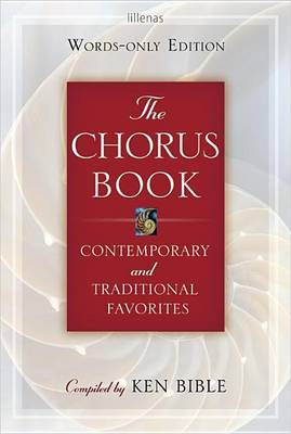 The Chorus Book, Words-Only Edition: Contemporary and Traditional Favorites image