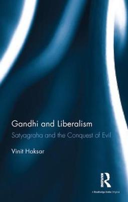 Gandhi and Liberalism by Vinit Haksar image