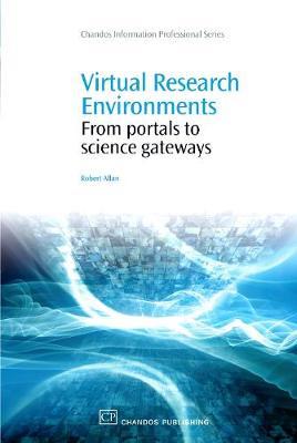 Virtual Research Environments by Robert N. Allan image