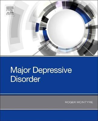 Major Depressive Disorder by Roger S. McIntyre image
