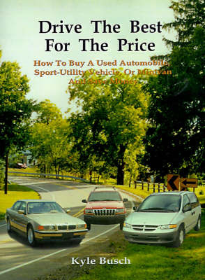 Drive the Best for the Price by Kyle Busch image
