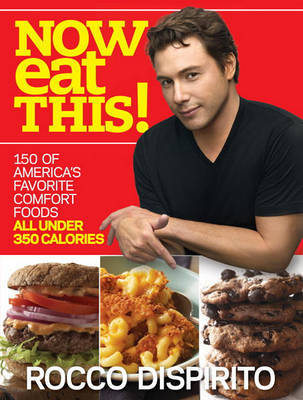 Now Eat This! by Rocco DiSpirito image