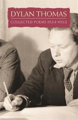 Collected Poems: Dylan Thomas by Dylan Thomas image