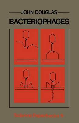 Bacteriophages by John Douglas