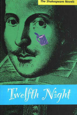 Twelfth Night: A Prose Translation by Paul Illidge image