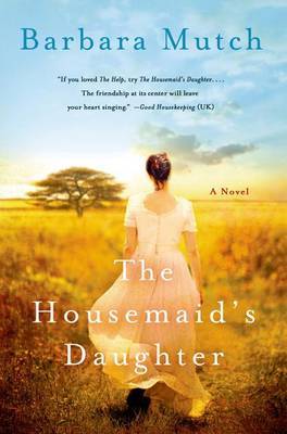 The Housemaid's Daughter by Barbara Mutch image