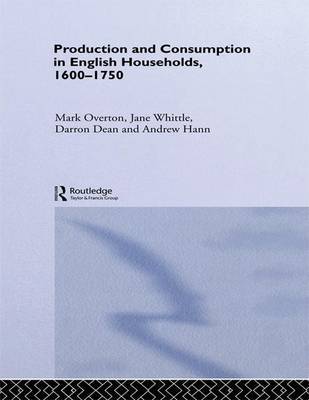 Production and Consumption in English Households 1600-1750 by Darron Dean image