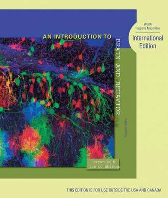 An Introduction to Brain and Behavior by Bryan Kolb