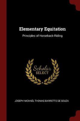 Elementary Equitation by Joseph Michael Thomas Barrett De Souza image