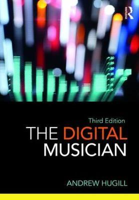 The Digital Musician by Andrew Hugill image