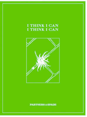 I Think I Can, I Think I Can by Partners and Spade image