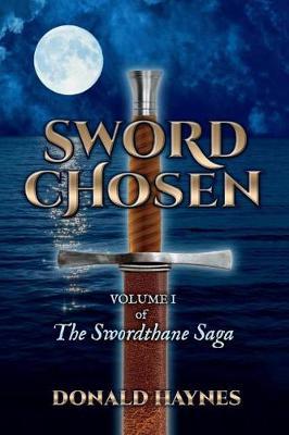 Sword Chosen by Donald Haynes image