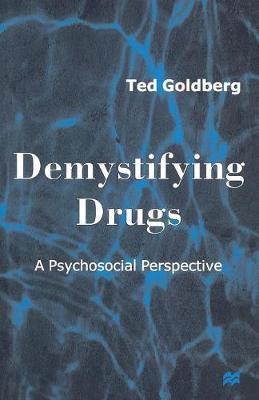 Demystifying Drugs by Ted Goldberg image