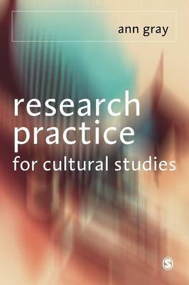 Research Practice for Cultural Studies by Ann Gray image