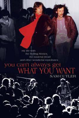 You Can't Always Get What You Want by Sam Cutler image