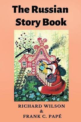 The Russian Story Book by Richard Wilson image
