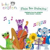 Baby Einstein Music Box Orchestra on CD by Baby Einstein