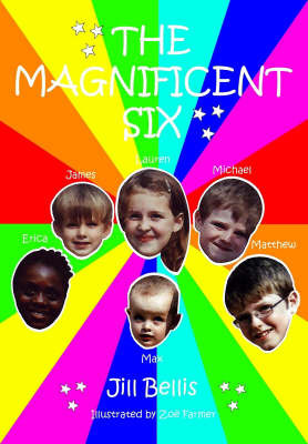 The Magnificent Six by Jill Bellis image