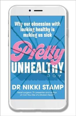 Pretty Unhealthy by Nikki Stamp image