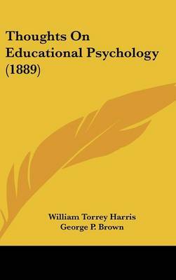 Thoughts on Educational Psychology (1889) by William Torrey Harris image