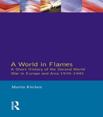 A World in Flames by Martin Kitchen image