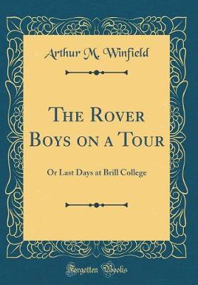 The Rover Boys on a Tour by Arthur M Winfield image