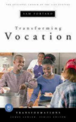 Transforming Vocation by Sam Portaro image