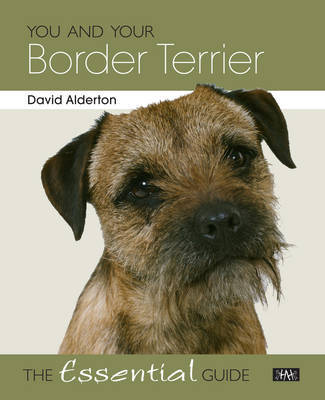 You and Your Border Terrier by David Alderton image
