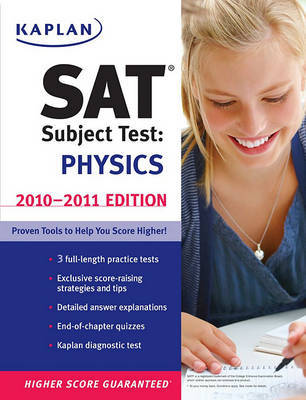 Kaplan SAT Subject Test: Physics: 2010-2011 by Hugh Henderson image