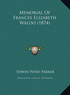 Memorial of Frances Elizabeth Waldo (1874) image