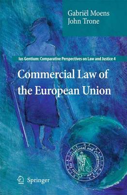Commercial Law of the European Union by Gabriel Moens image