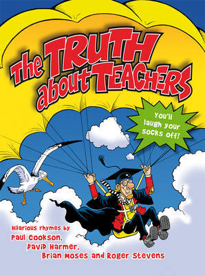 The Truth About Teachers by Paul Cookson image