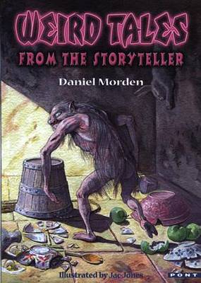 Weird Tales from the Storyteller by Daniel Morden image