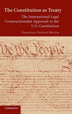 The Constitution as Treaty by Francisco Forrest Martin image