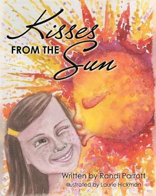 Kisses from the Sun by Randi Parrott image