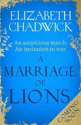 A Marriage of Lions by Elizabeth Chadwick image