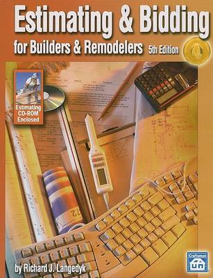 Estimating & Bidding for Builders & Remodelers by Richard J Langedyk image