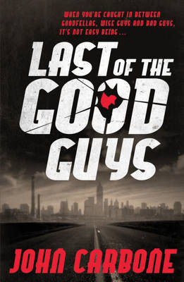 Last of the Good Guys by John Carbone image