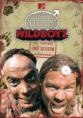Wildboyz (MTV) - Complete Season 2 (2 Disc Set) on DVD Wildboyz (MTV) - Complete Season 2 (2 Disc Set) on DVD