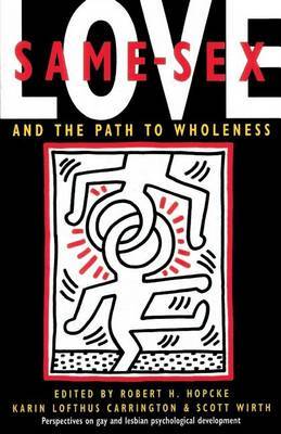 Same-Sex Love by Robert H Hopcke image