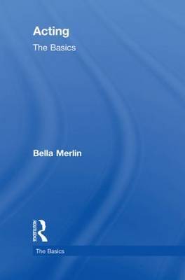 Acting: The Basics by Bella Merlin image