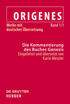 Exegetische Schriften Zum Alten Testament: Band 1.1--Die Kommentierung Des Buches Genesis by Christoph Markschies image