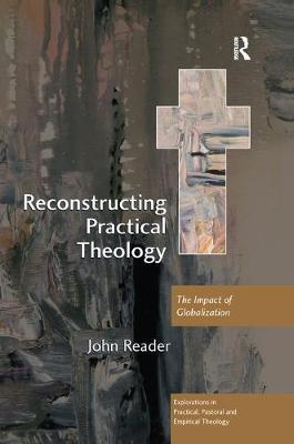 Reconstructing Practical Theology by John Reader image