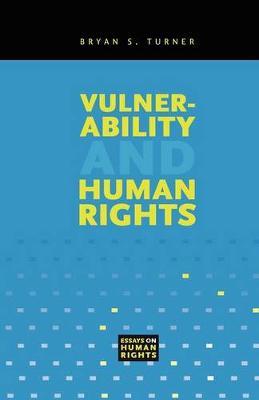 Vulnerability and Human Rights by Bryan S Turner image