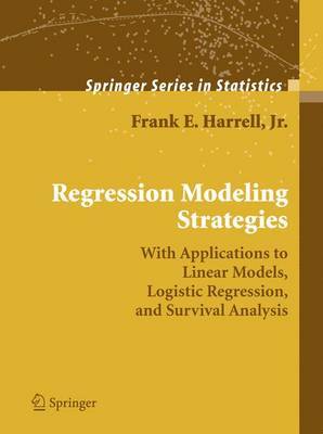 Regression Modeling Strategies on Hardback by Frank E Harrell