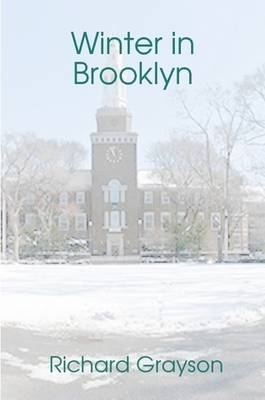 Winter in Brooklyn by Richard Grayson