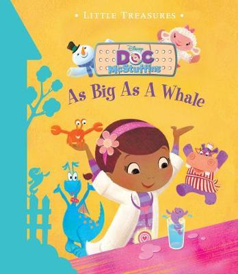 Disney Junior Doc McStuffins As Big As A Whale on Hardback