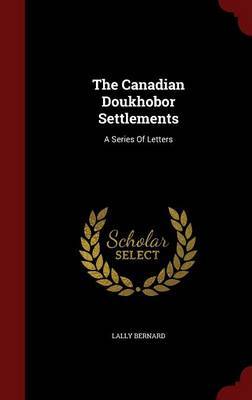 The Canadian Doukhobor Settlements image